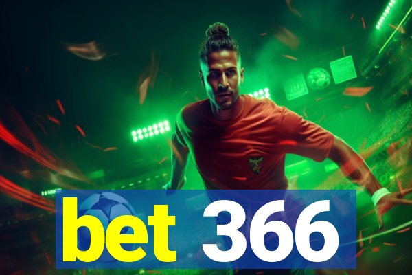 bet 366