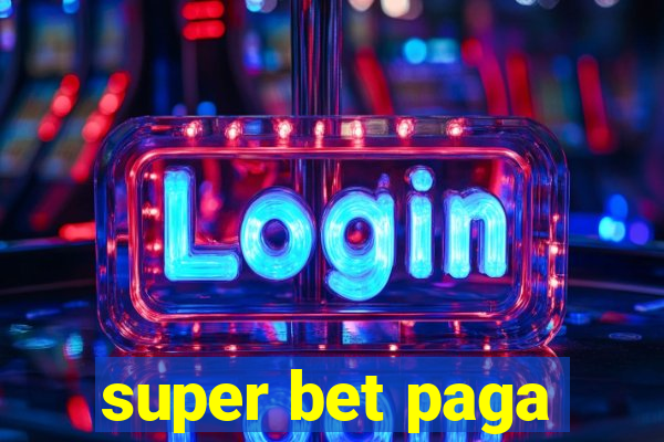 super bet paga