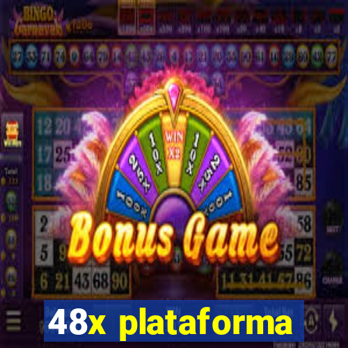 48x plataforma