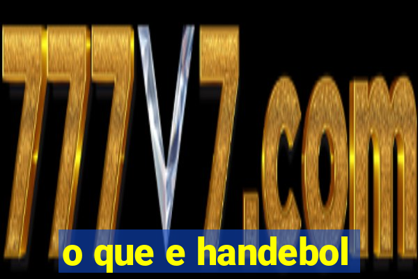 o que e handebol