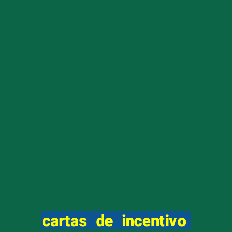 cartas de incentivo para alunos