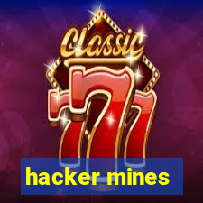 hacker mines